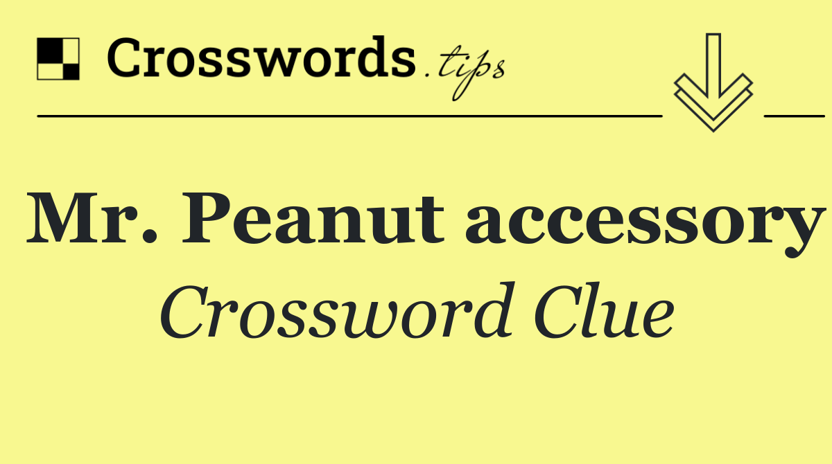 Mr. Peanut accessory