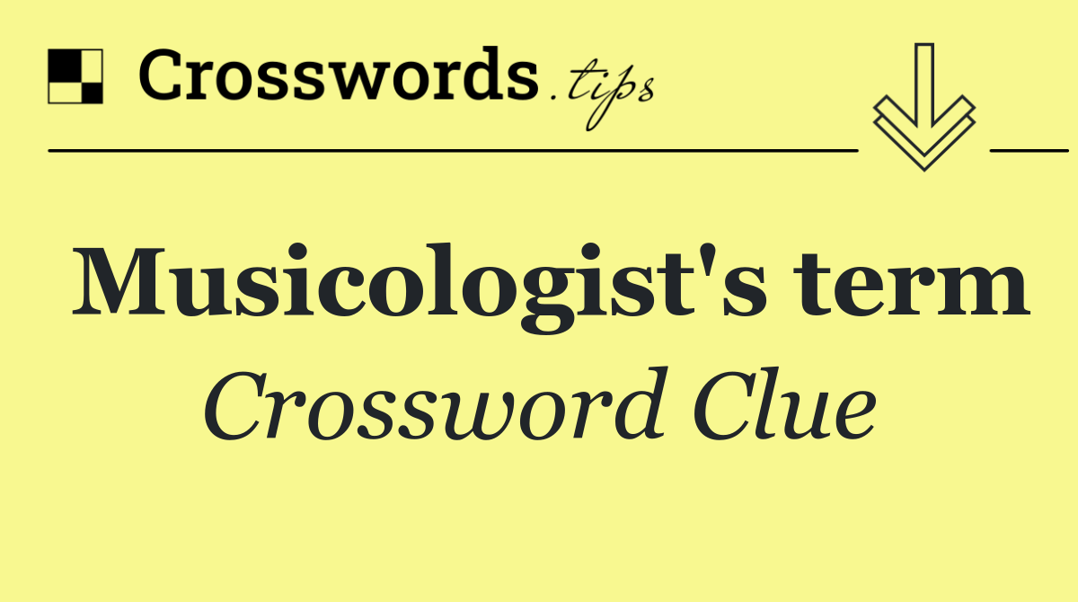 Musicologist's term