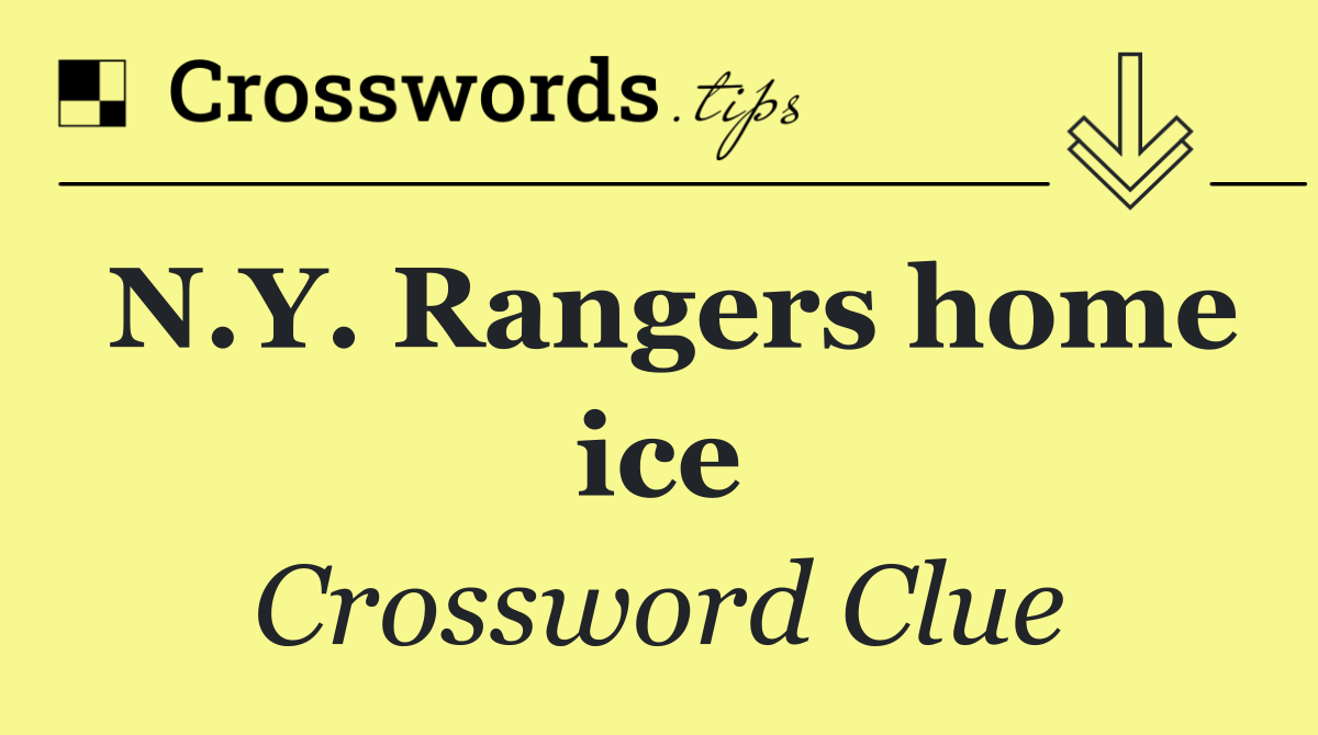 N.Y. Rangers home ice