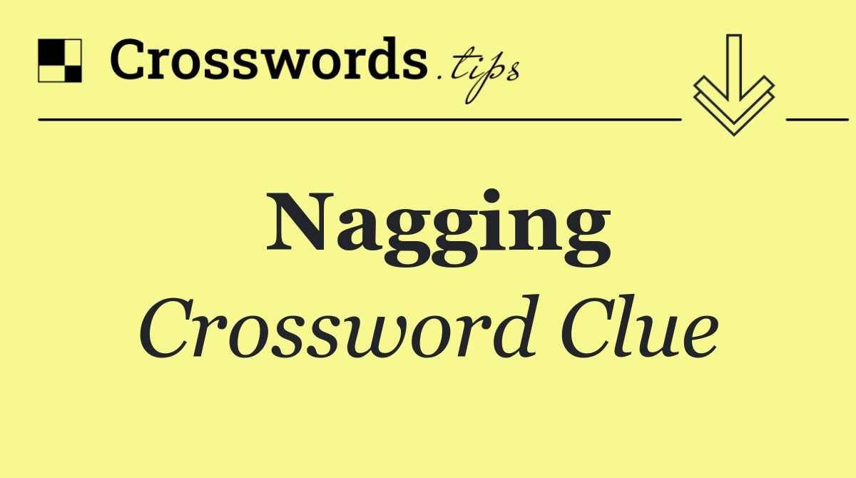 Nagging