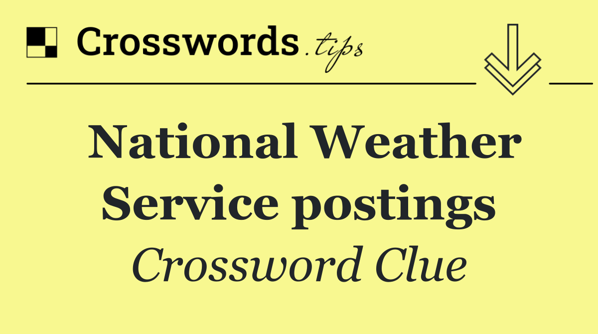 National Weather Service postings