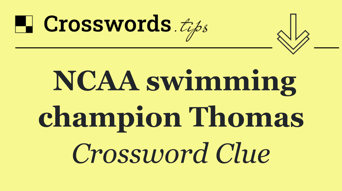 NCAA swimming champion Thomas
