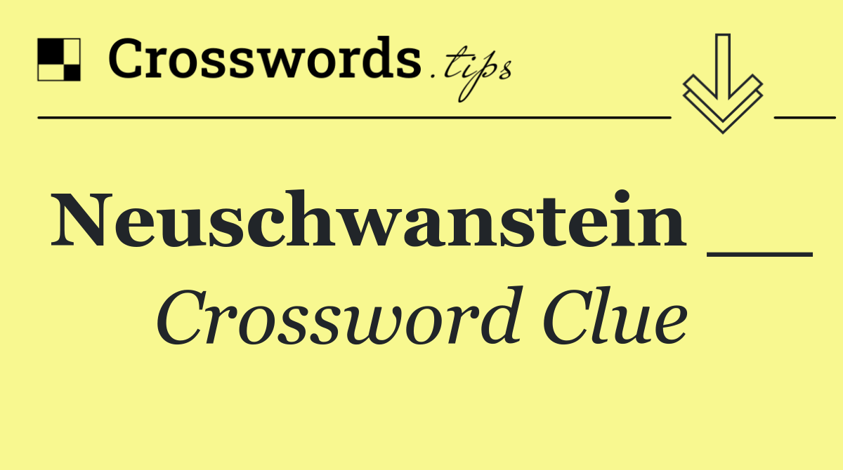 Neuschwanstein __