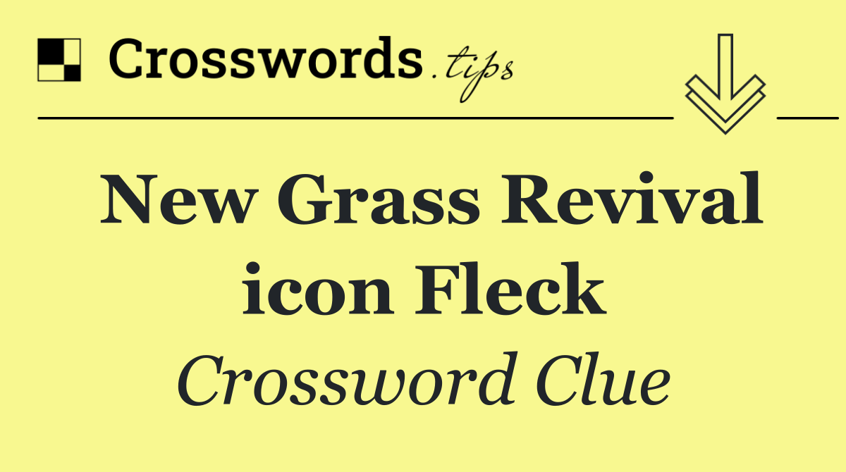 New Grass Revival icon Fleck