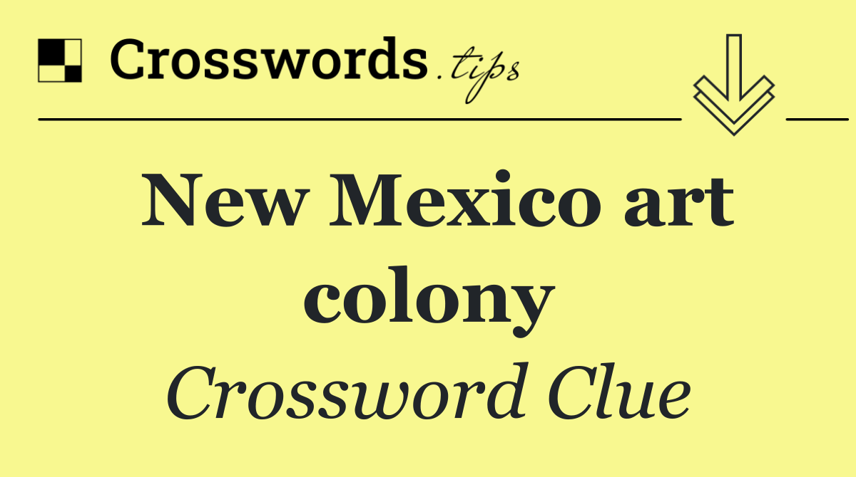 New Mexico art colony