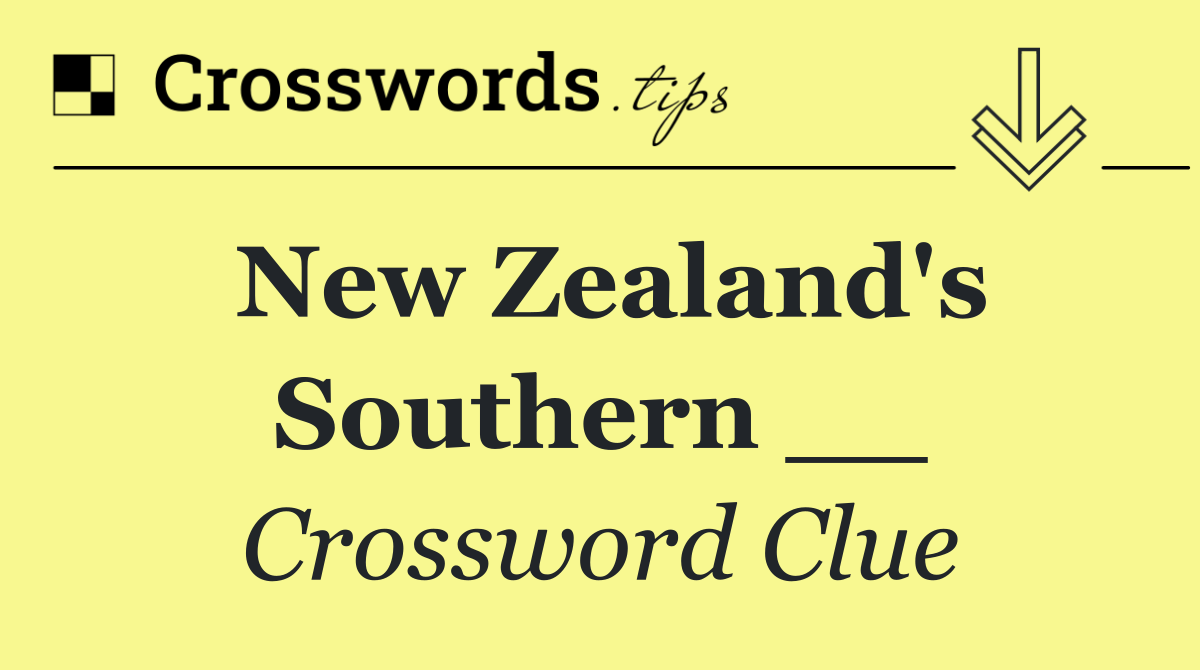 New Zealand's Southern __