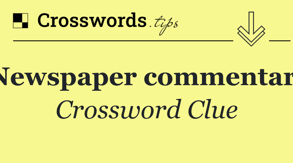 Newspaper commentary