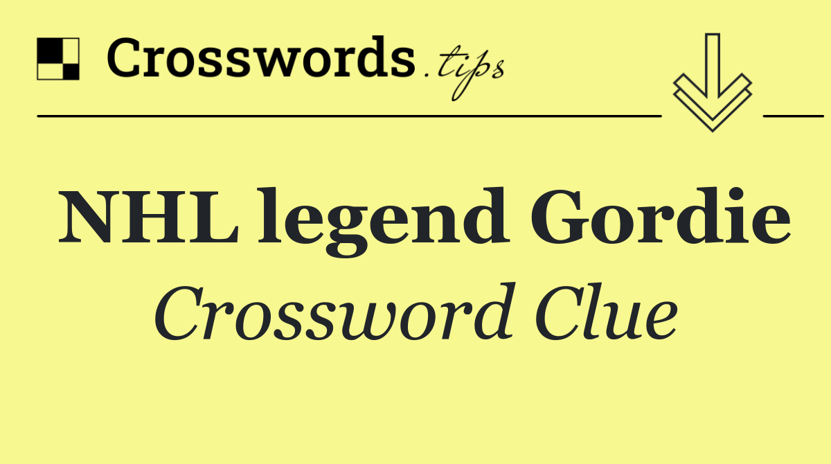NHL legend Gordie