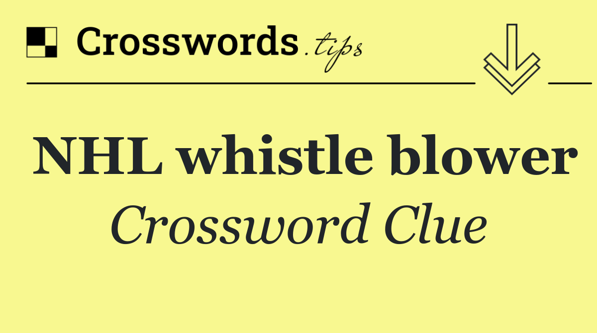 NHL whistle blower