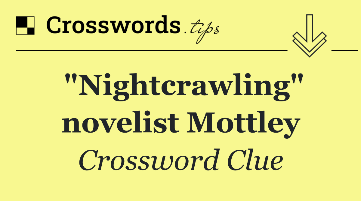"Nightcrawling" novelist Mottley