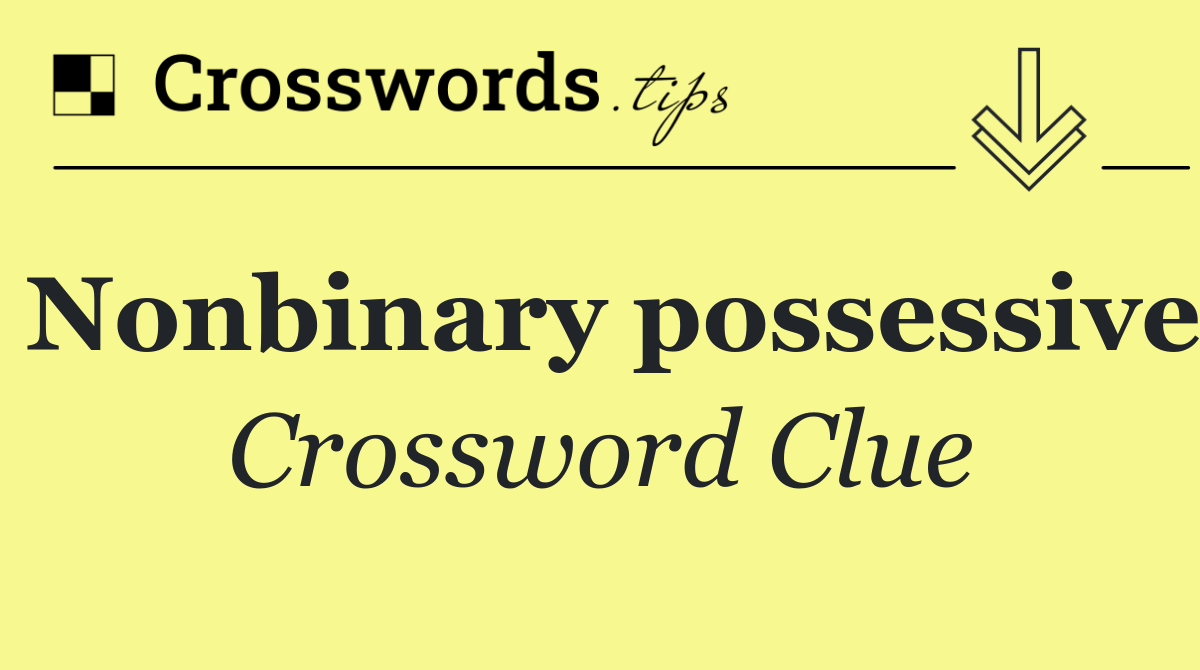 Nonbinary possessive