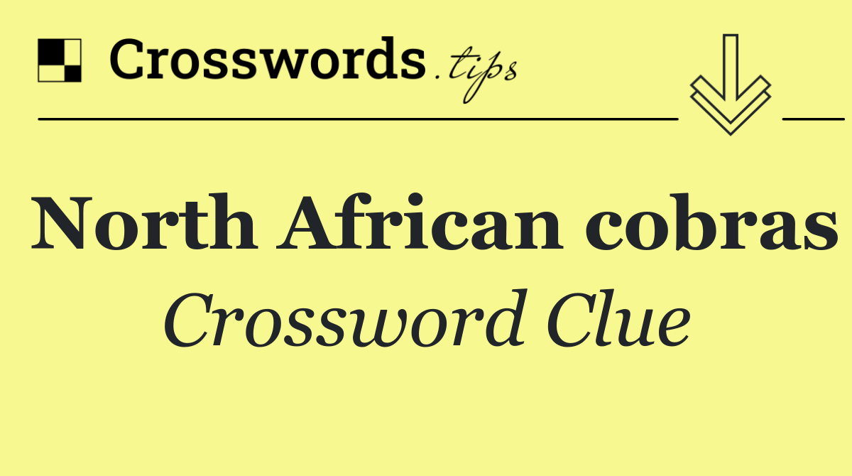 North African cobras