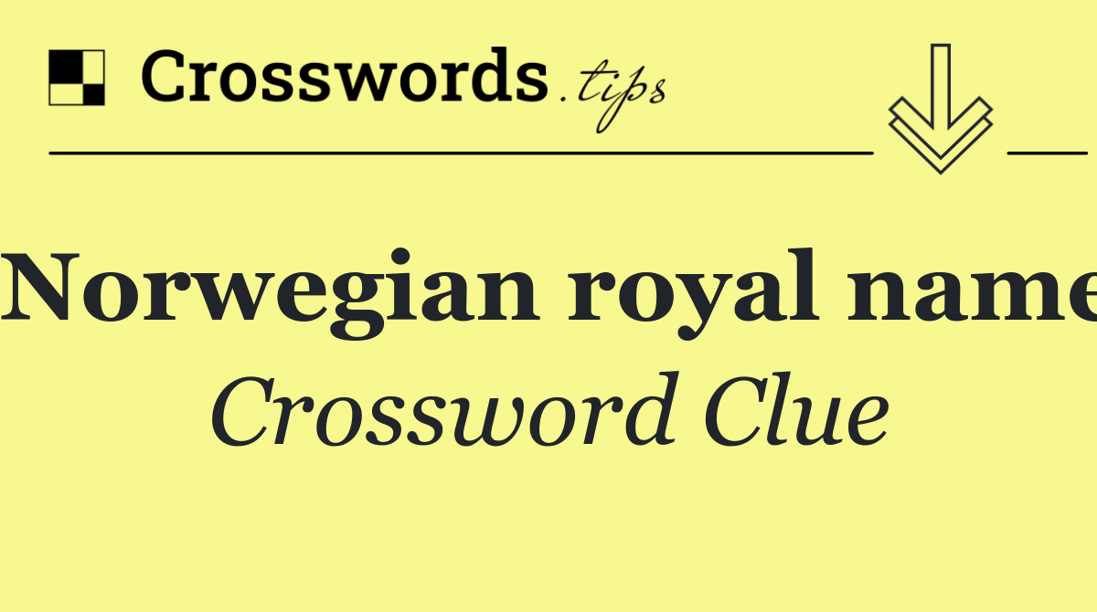 Norwegian royal name