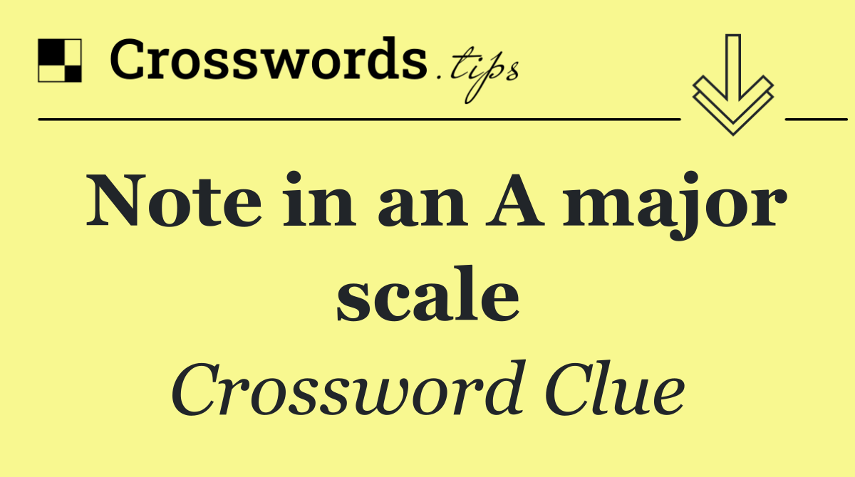 Note in an A major scale