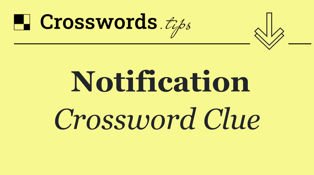 Notification