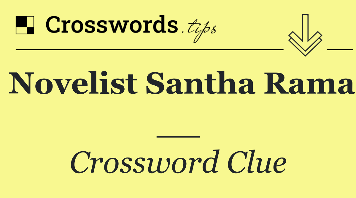 Novelist Santha Rama __