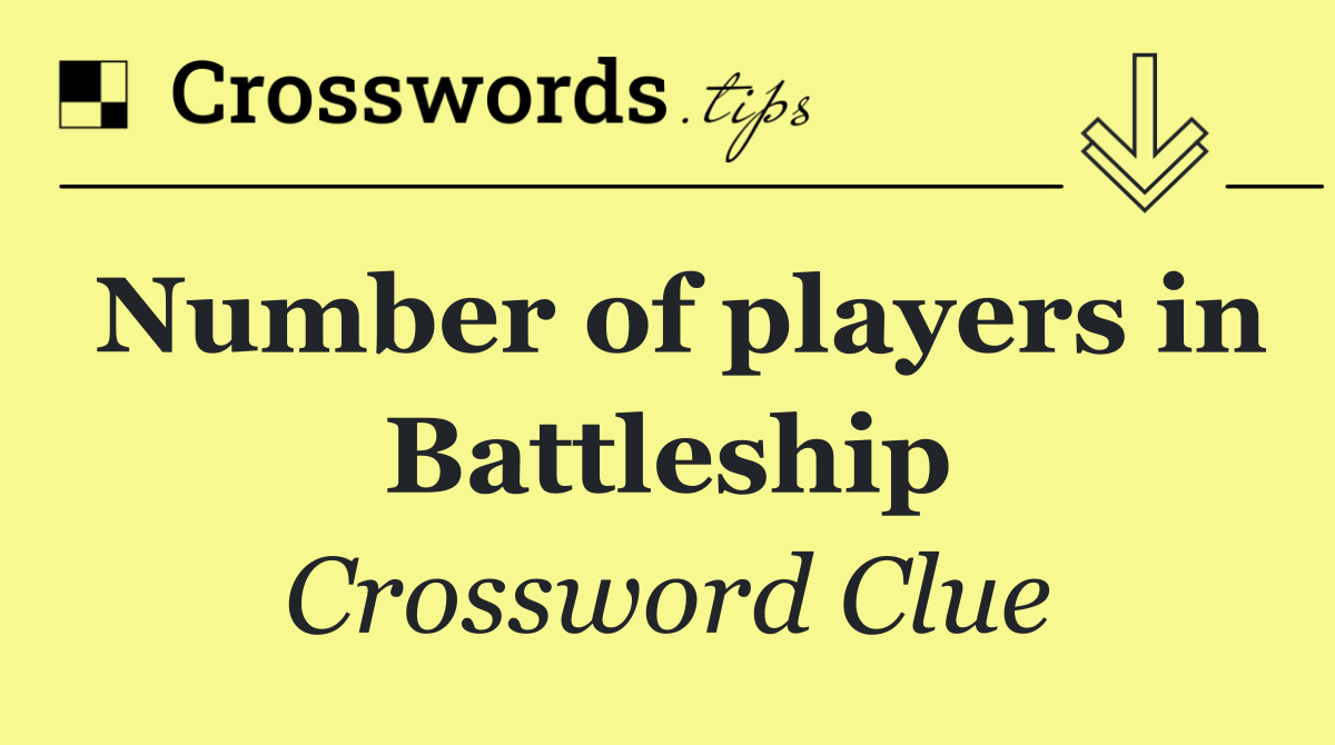 Number of players in Battleship