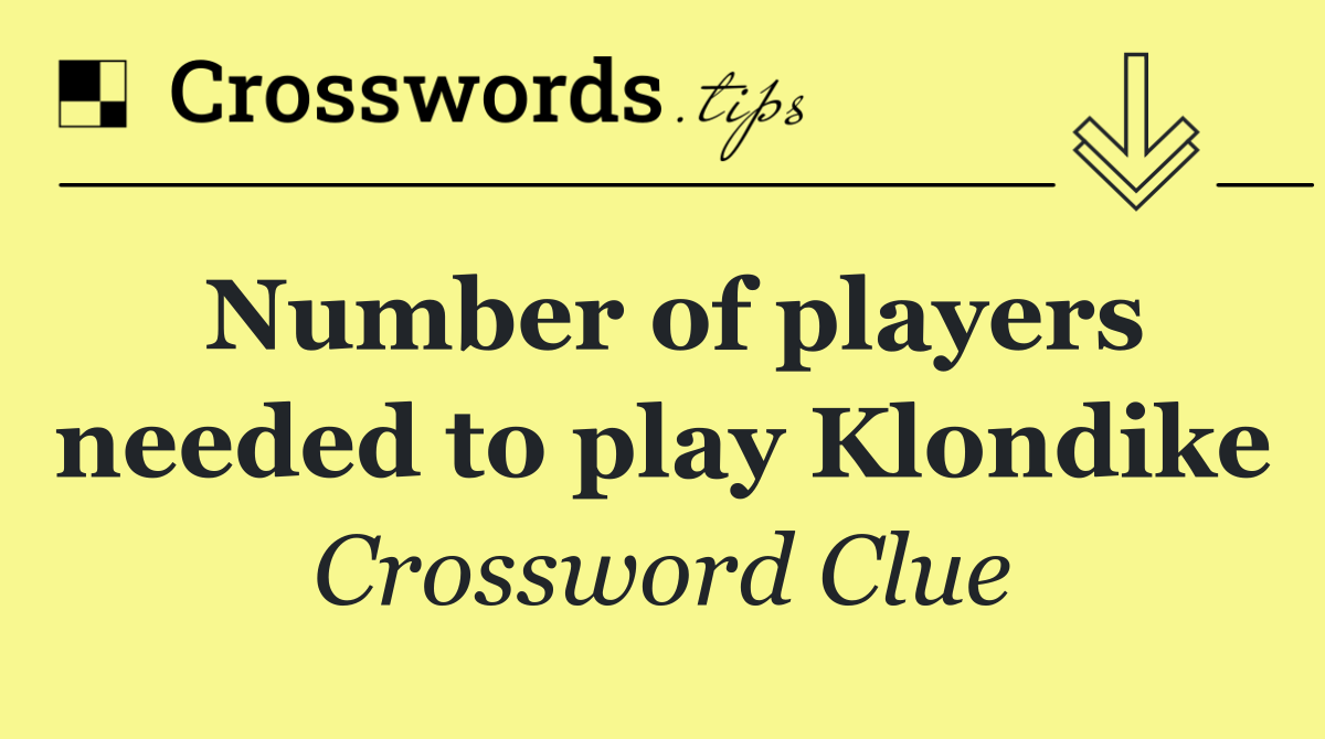 Number of players needed to play Klondike