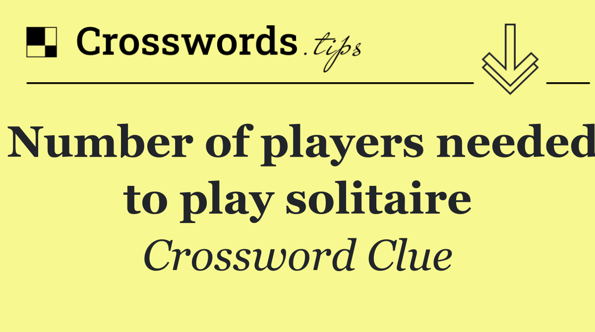 Number of players needed to play solitaire