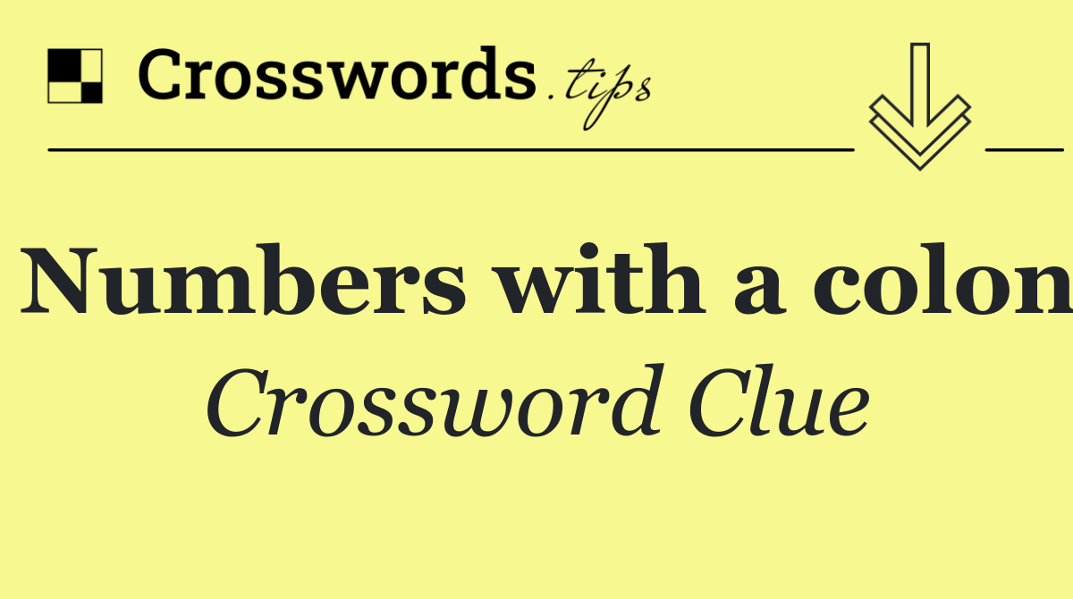 Numbers with a colon