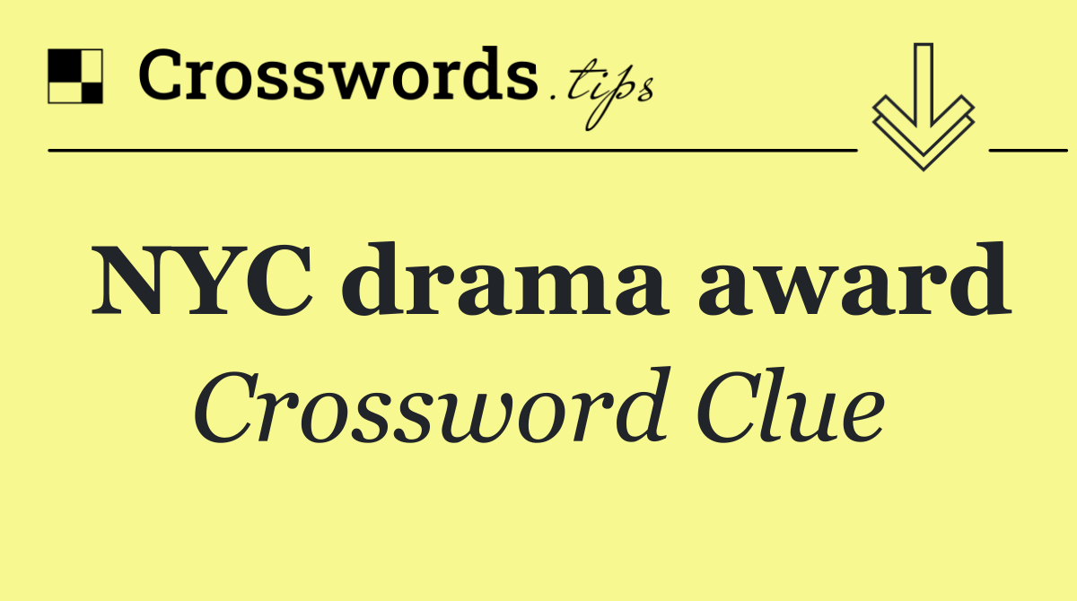 NYC drama award