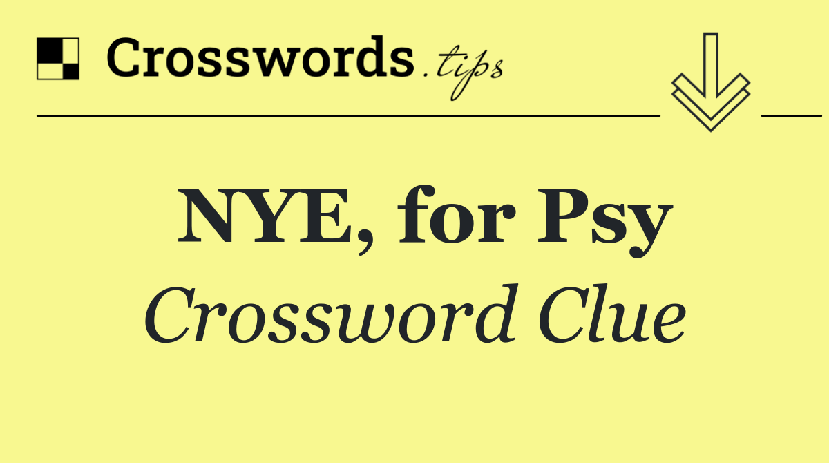 NYE, for Psy