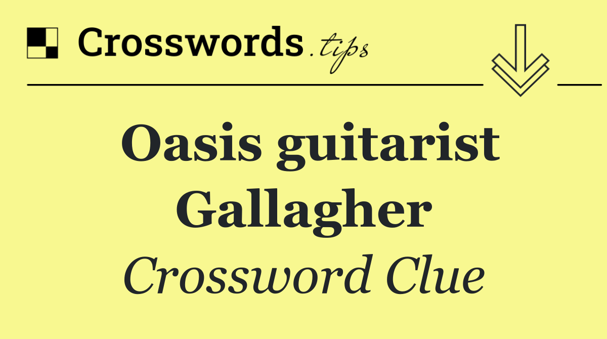 Oasis guitarist Gallagher