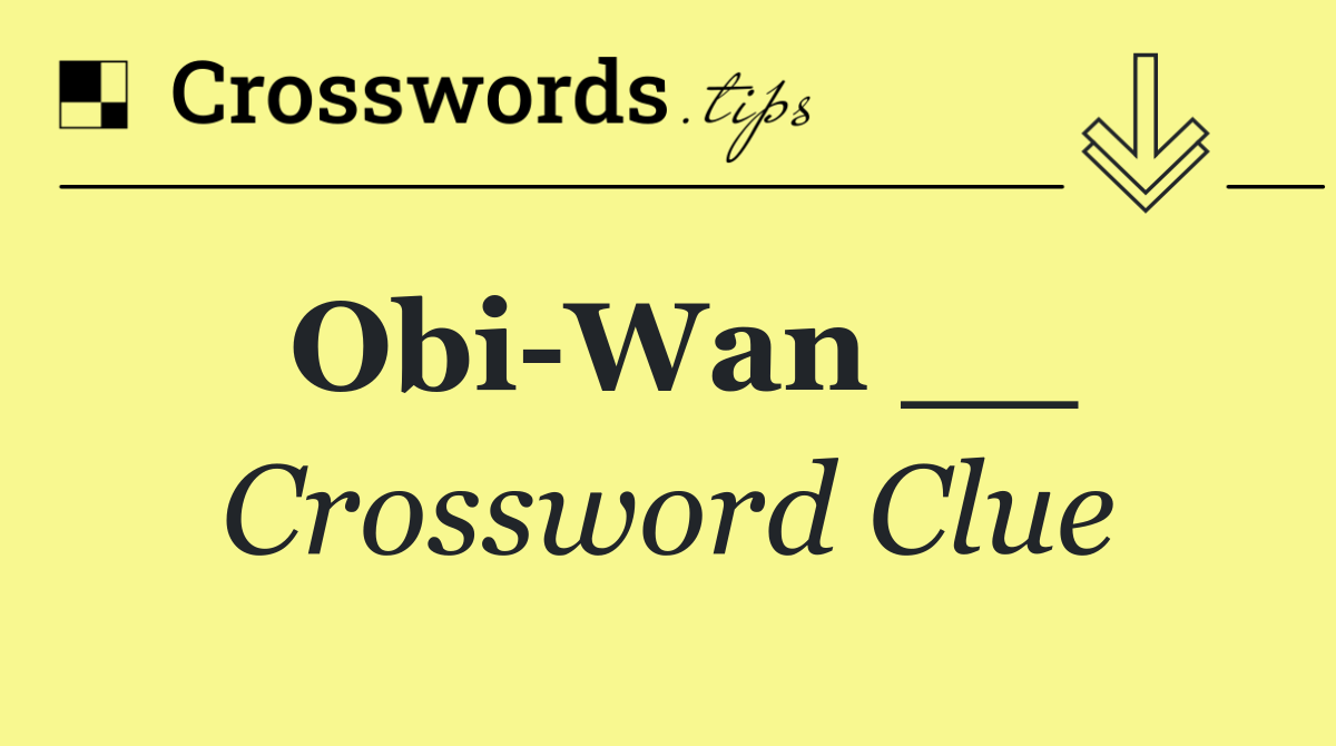 Obi Wan __