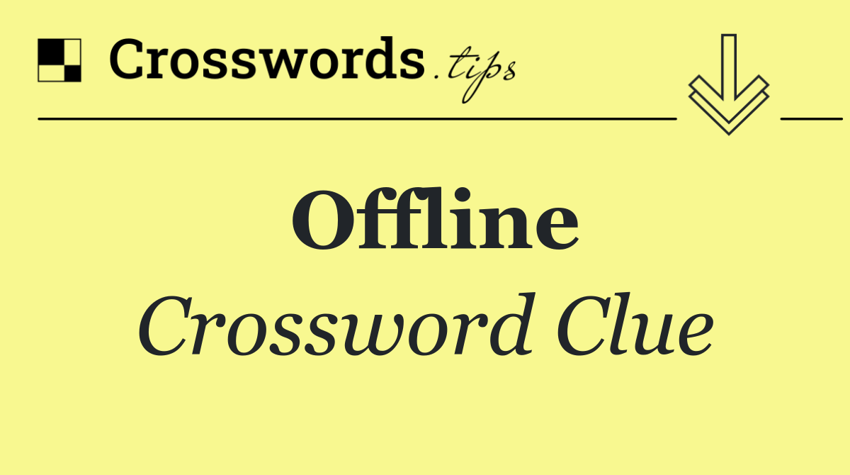 Offline