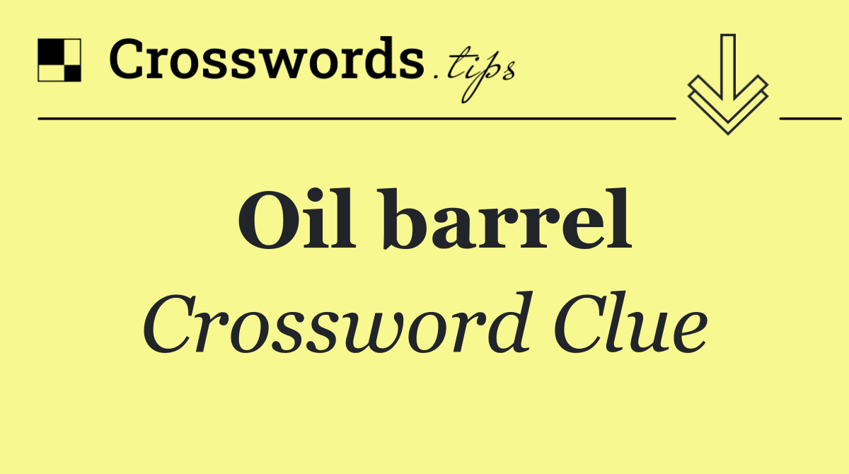 Oil barrel