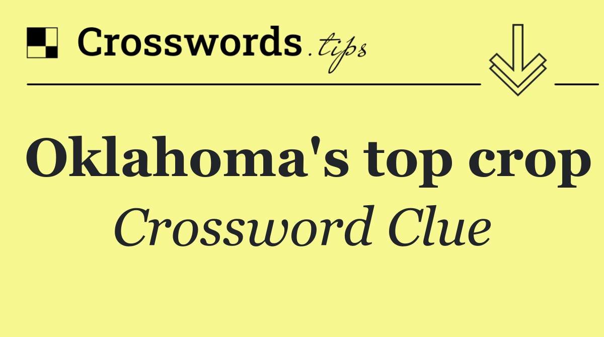 Oklahoma's top crop