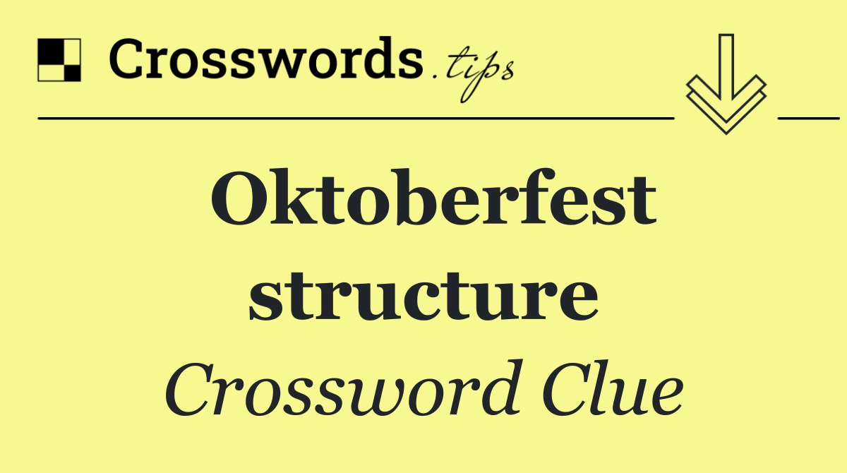 Oktoberfest structure