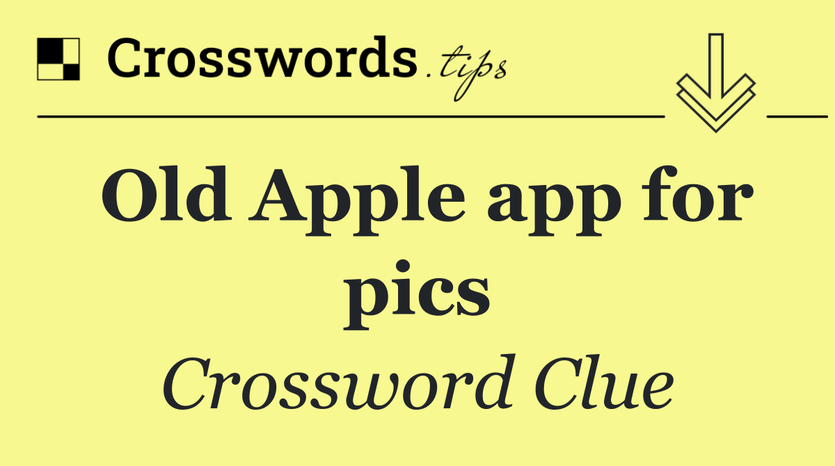 Old Apple app for pics