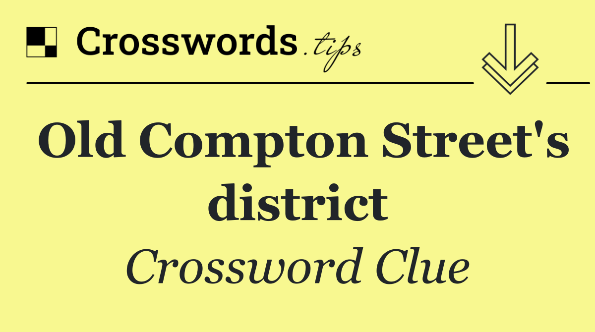 Old Compton Street's district