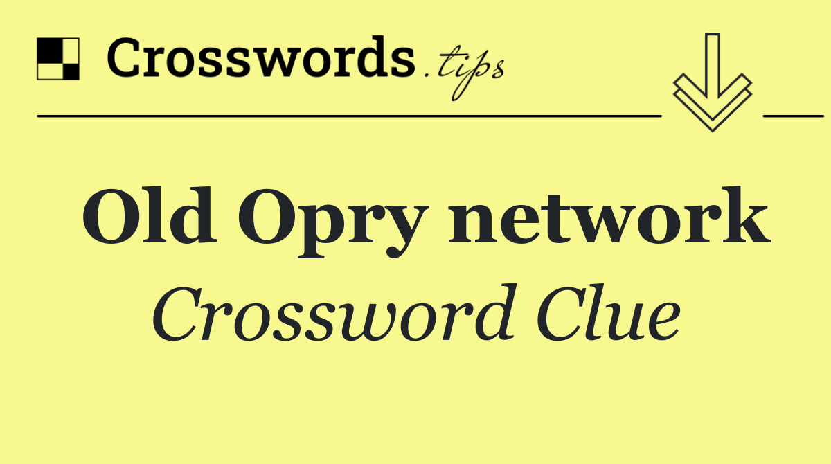 Old Opry network