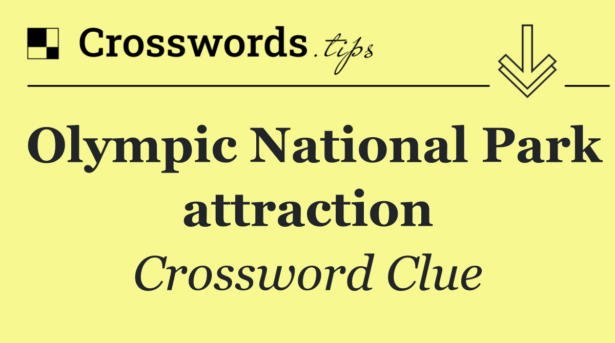 Olympic National Park attraction