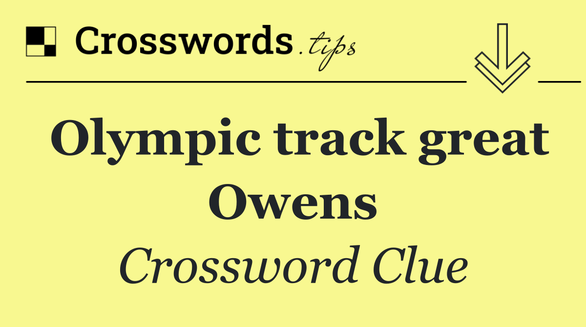Olympic track great Owens