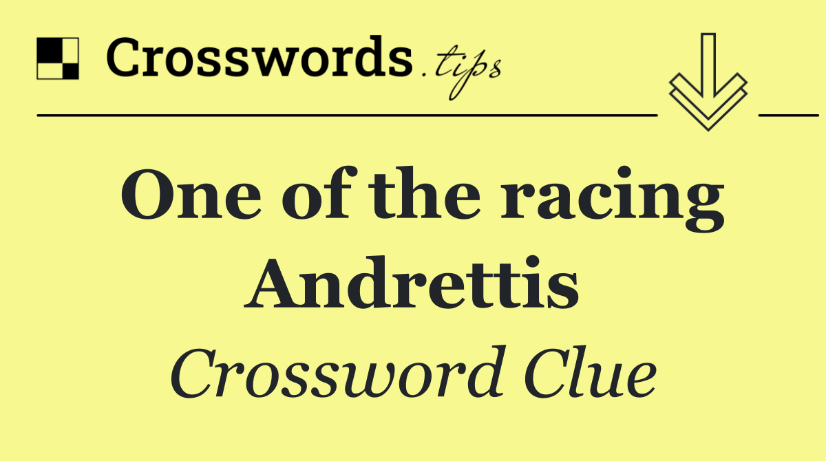 One of the racing Andrettis