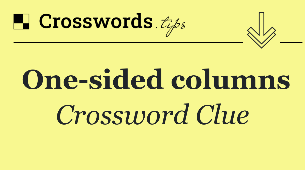 One sided columns