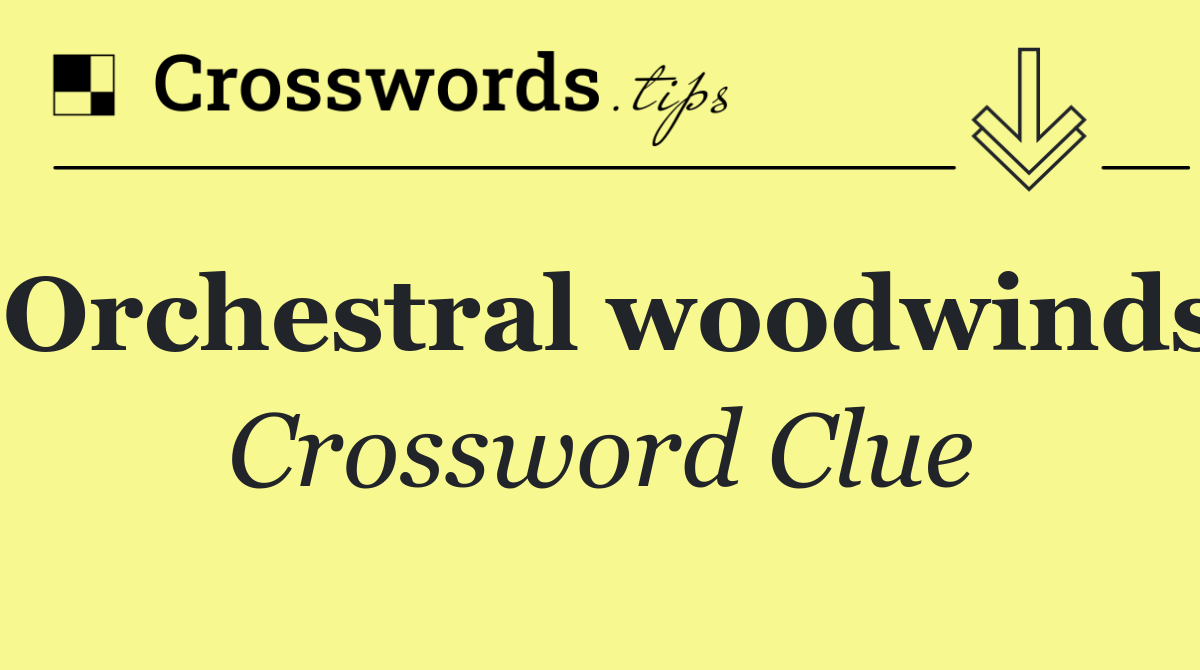 Orchestral woodwinds