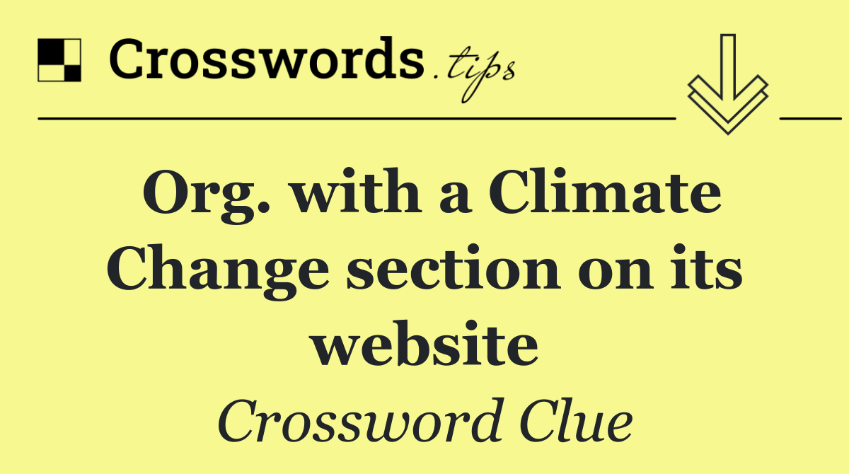 Org. with a Climate Change section on its website