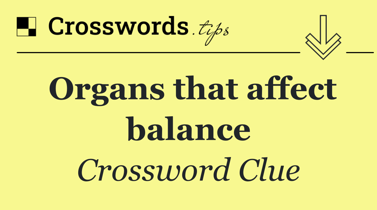 Organs that affect balance