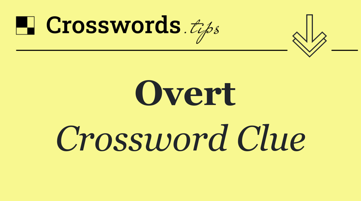 Overt