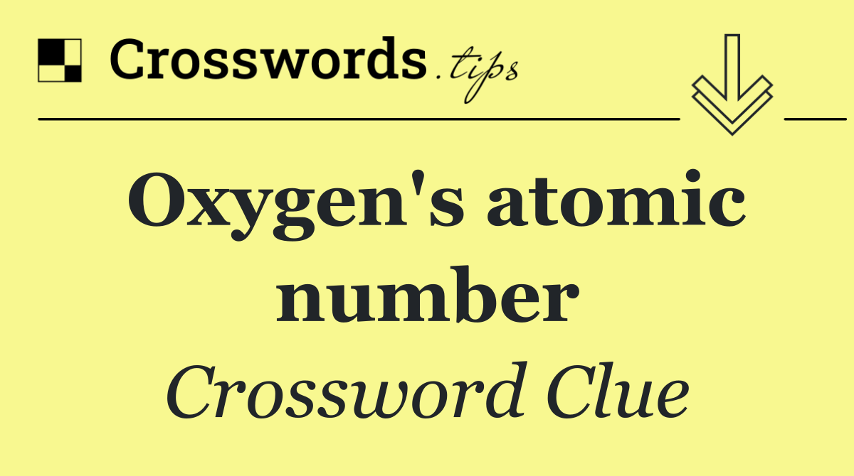Oxygen's atomic number
