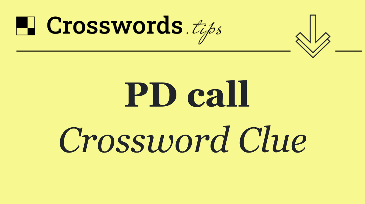 PD call