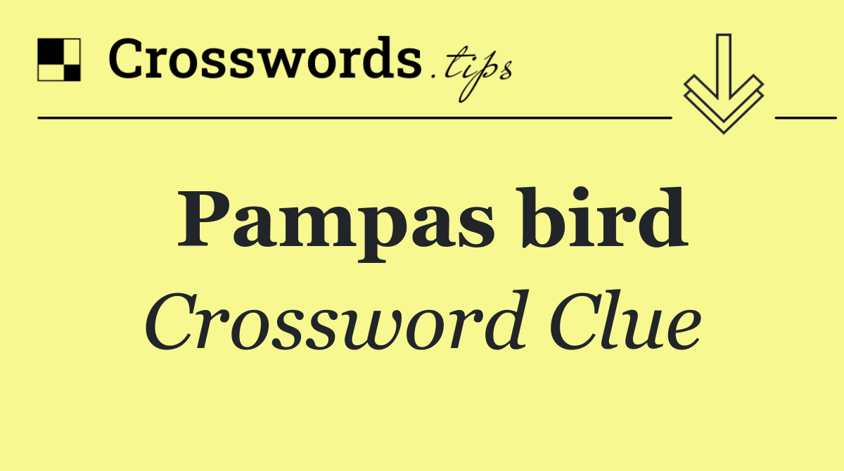 Pampas bird