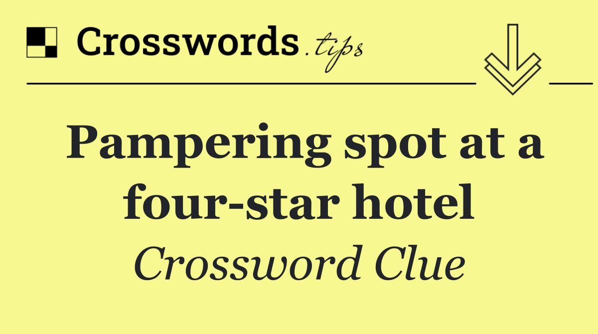 Pampering spot at a four star hotel