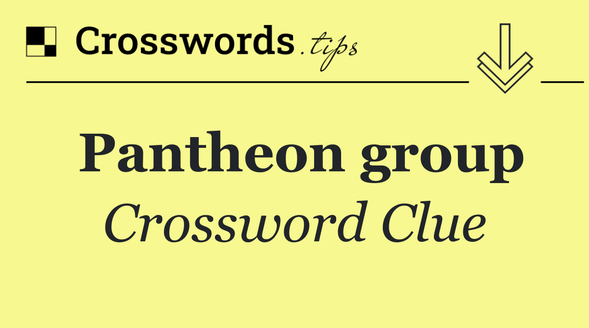 Pantheon group