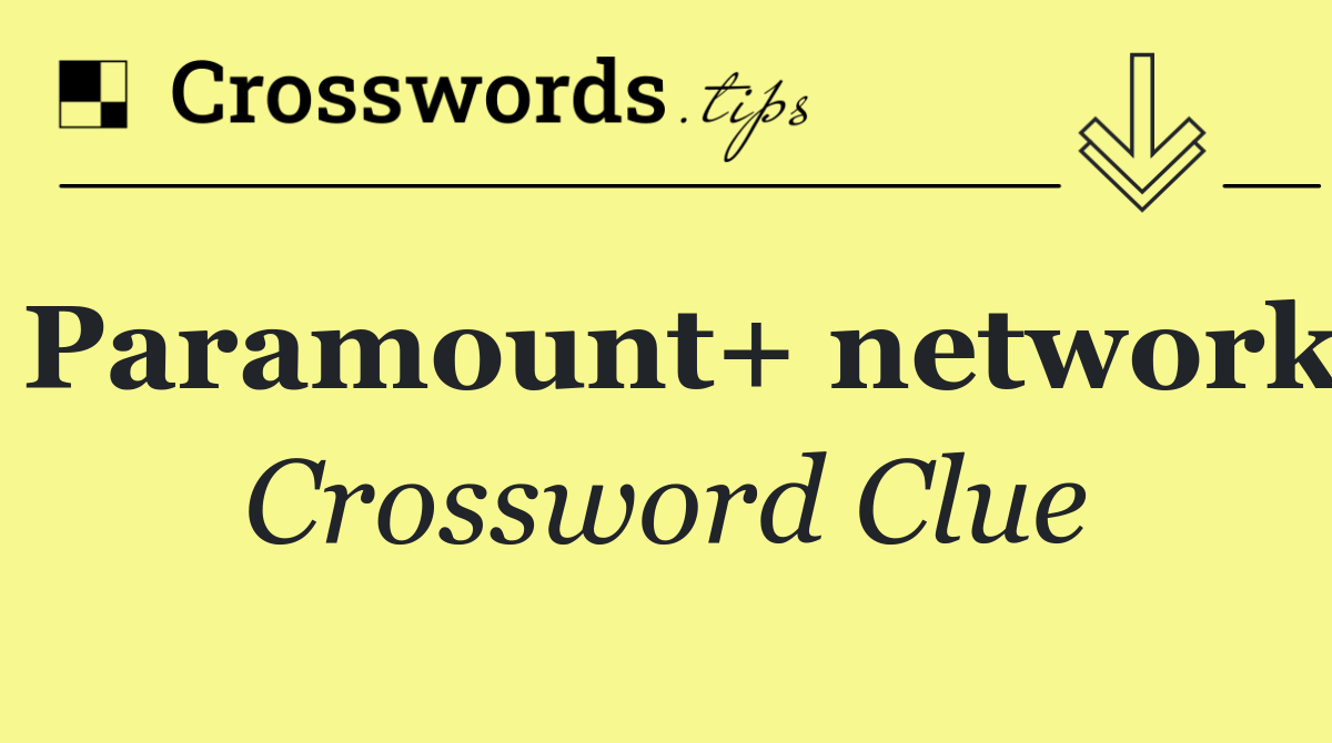Paramount+ network