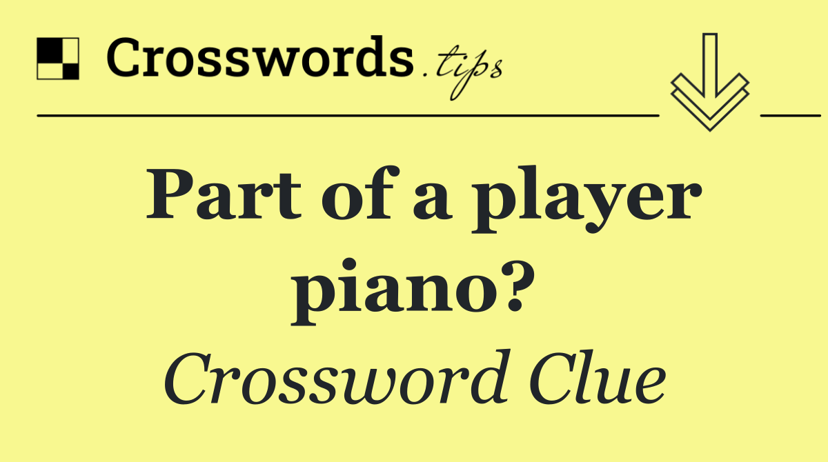 Part of a player piano?